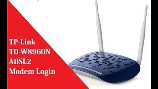 TP Link TD W8960 DSL2 Modem Router login and setup [upl. by Madelene]