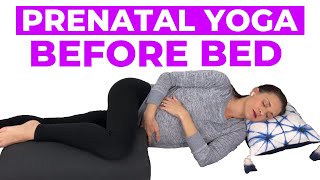 Prenatal Yoga Bedtime [upl. by Almond131]