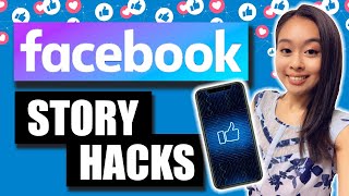 FACEBOOK STORY HACKS TIPS AND TRICKS [upl. by Nomannic]