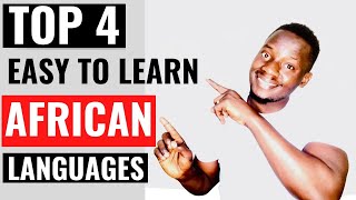 Top 4 Easy To Learn African Languages [upl. by Giulietta]