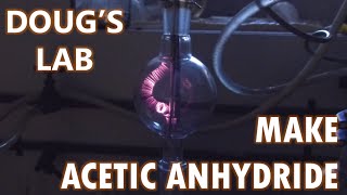 Acetic Anhydride Part 2 Running the Lamp [upl. by Chainey]