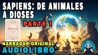 Sapiens De Animales a Dioses  𝐀𝐔𝐃𝐈𝐎𝐋𝐈𝐁𝐑𝐎  HISTORIA  𝐘𝐔𝐕𝐀𝐋 𝐍𝐎𝐀𝐇 𝐇𝐀𝐑𝐀𝐑𝐈 PARTE 1 [upl. by Roshelle]