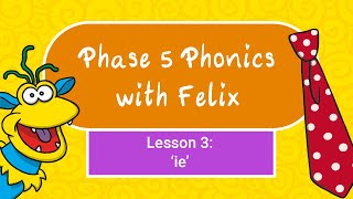 Phase 5 Phonics for Kids 3 ie [upl. by Osei447]