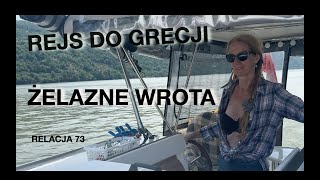 Relacja 73 Żelazne Wrota [upl. by Waldron955]