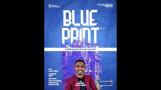 BLUE PRINT🗺️ FULFILLING GOD’S PLAN FOR YOUR LIFE [upl. by Ahsykal]