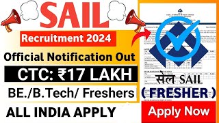 SAIL Recruitment 2024  Freshers  CTC  ₹17 Lakhs  Permanent Job  Latest Jobs 2024 JobaddaIndia [upl. by Moyer]