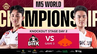 FIL M5 Knockouts Day 2  GEEK vs BG  Game 3 [upl. by Jasen]