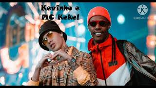 Oh bebé Letra en Español Kevinho e MC Kekel [upl. by Chiles]