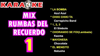 Karaoke Mix Rumbas del Recuerdo 01 [upl. by Sedrul]