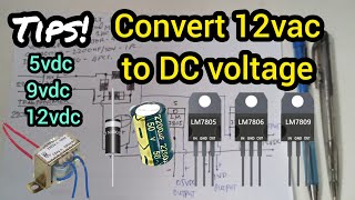 How to Convert 12VAC to DC voltage  5vdc 9vdc 12vdc PinoymixTV79 [upl. by Sybley]