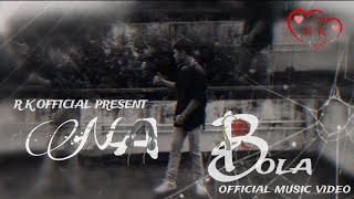 R K OFFICIAL  NA BOLA  OFFICIAL MV20812024 [upl. by Ailiec]