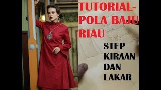 TUTORIALPOLA KURUNG RIAUBY POLA PAKAIAN TERMURAH [upl. by Novyar]