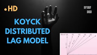 Koyck Distributed Lag Model of Econometrics [upl. by Noiraa]