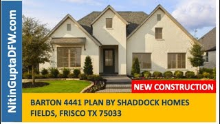 Barton Plan By Shaddock Homes in Fields in Frisco TX [upl. by Fara]