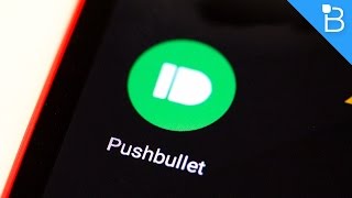 Pushbullet  Better Than Continuity [upl. by Fullerton739]