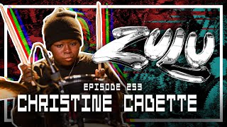 Christine Cadette ZULU  Scoped Exposure Podcast 253 [upl. by Ernst]