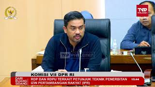 BREAKING NEWSKOMISI VII DPR RI RDP DENGAN PLT DIRJEN MINERBA KEMENTERIAN ESDM RI [upl. by Ennalorac]