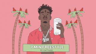 21 Savage  7 Min Freestyle Official Audio [upl. by Eidod]