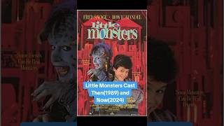 Little Monsters Cast then and now movie clickmotion shorts littlemonsters [upl. by Lemrahs57]