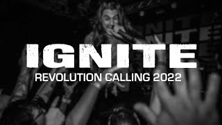 IGNITE  REVOLUTION CALLING 2022  MULTICAM  FULL SET [upl. by Llemaj852]