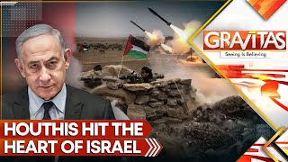 Houthis hit the Heart of Israel for the first time IDF caught off guard  Gravitas [upl. by Ayotol]