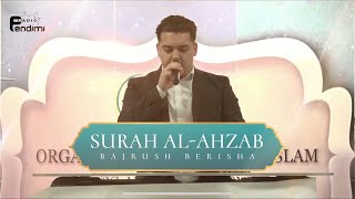 Surah AlAhzab 4048  Bajrush Berisha LIVE në Tribunen e Shoqates RAHMETI [upl. by Liarret102]