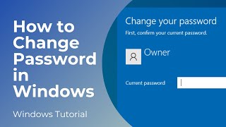 How to Change Password in Windows 10 [upl. by Hcire]