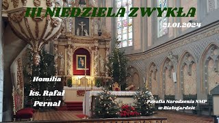 III NIEDZIELA ZWYKŁA  Homilia  ks Rafał Pernal  21012024 [upl. by Leaw]