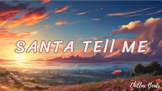 Ariana Grande  Santa Tell Me Lyrics [upl. by Ynalem]