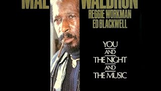 Mal Waldron Trio  Round Midnight [upl. by Bille]