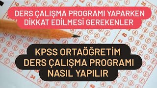 Kpss Ortaöğretim Ders Çalışma Programı Nasıl Yapılır [upl. by Rowley191]