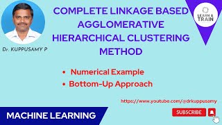 82 Complete Linkage based Agglomerative Hierarchical BottomUp Clustering  Numerical Example [upl. by Modeste]