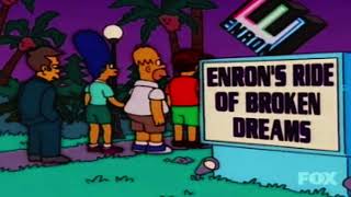 ENRON  A viagem de sonhos quebrados da Enron Enrons Ride of Broken Dreams The Simpsons [upl. by Gus]