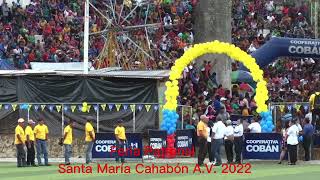 Desfile de apertura  Feria Patronal de Santa Maria Cahabón 2022 altaverapaz [upl. by Tab]