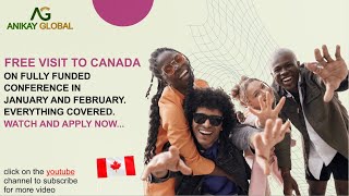 Fully Funded Conference in Canada January and February 2024 Apply Now [upl. by Yenitsed286]