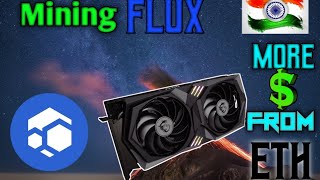 flux mining  Mining Guide India  HINDI [upl. by Trisha480]