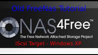 Xigmanas Nas4free Tutorial 0 iscsitarget e Windows XP iscsiinitiator con virtualbox ITA [upl. by Akciret257]