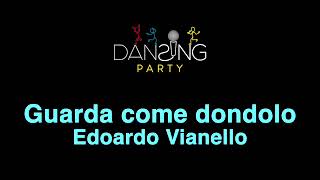 Edoardo Vianello  Guarda come dondolo TestoLyrics karaoke style [upl. by Analiese627]