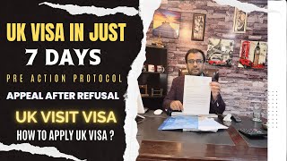 UK Visa in just 7 DaysPre Action ProtocolHow to Apply UK VisaUK Visa RefusedChance After Refusal [upl. by Slavin671]