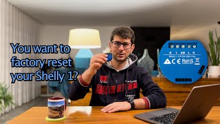 Reset Your Shelly 1 Like a Pro StepbyStep Guide for Online and Offline Reset [upl. by Hay248]