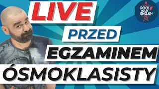 EGZ8 Wielki Live przed Egzaminem Ósmoklasisty [upl. by Hanas562]