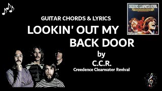 Lookin Out My Back Door by Creedence Clearwater Revival  Guitar Chords and Lyrics  Capo 3rd fret [upl. by Lenoil]