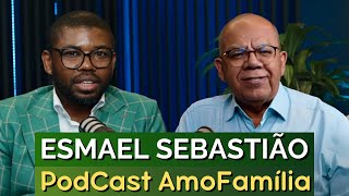 DEUS TE CRIOU PARA VENCER NESTA TERRA  PASTOR ESMAEL SEBASTIÃO  PODCAST AMOFAMÍLIA [upl. by Barthold795]