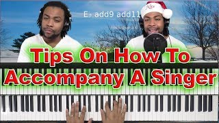 6 Tips To Accompany A Singer  Always Keep These In Mind [upl. by Annahsohs]