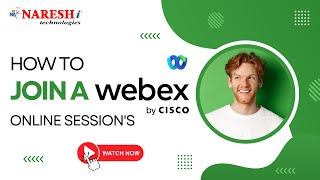 How to Join a Webex Online Sessions  NareshIT [upl. by Leonie]