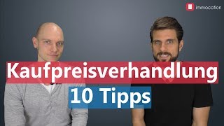 Kaufpreisverhandlung 10 Tipps für den erfolgreichen Wohnungskauf [upl. by Natalia]