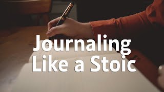 How to Journal Like a Stoic [upl. by Anihta]