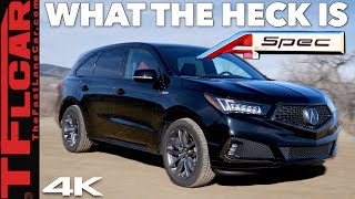 2019 Acura MDX ASpec Review Heres What Makes It So Different [upl. by Adeehsar]