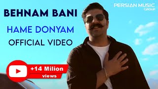 Behnam Bani  Hame Donyam I Official Video  بهنام بانی  همه دنیام [upl. by Llenyr]