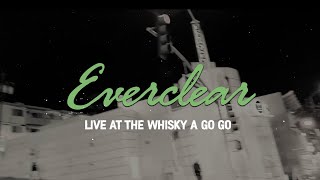 Everclear  Live at the Whisky a GoGo Full Performance Video [upl. by Iidnarb124]